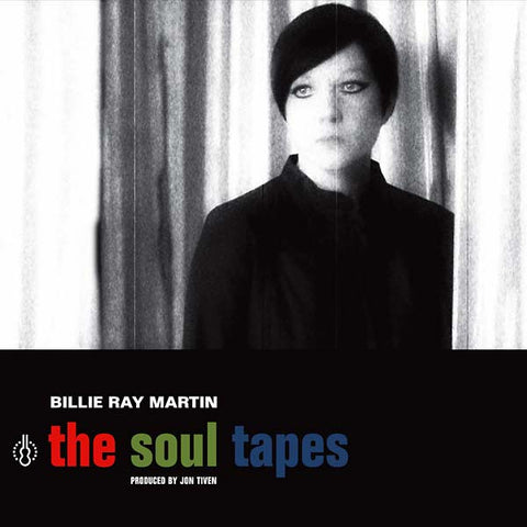 BILLIE RAY MARTIN - The Soul Tapes ((CD))
