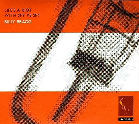 Billy Bragg - Life's A Riot With Spy Vs. Spy ((Vinyl))