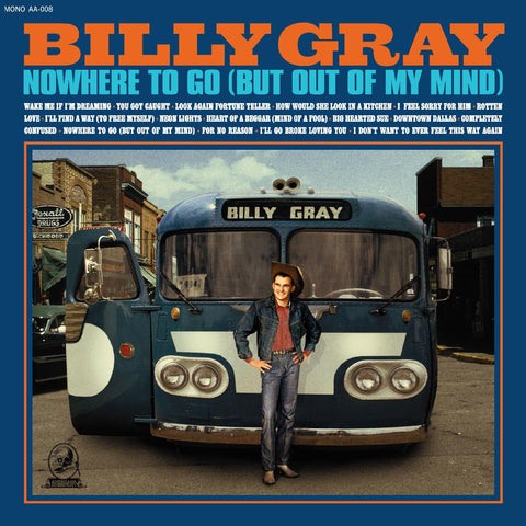 Billy Gray - Nowhere To Go (But Out Of My Mind) ((CD))