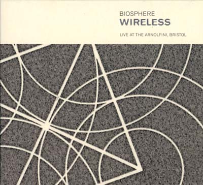 BIOSPHERE - Wireless: Live At The Arnolfini, Bristol ((CD))