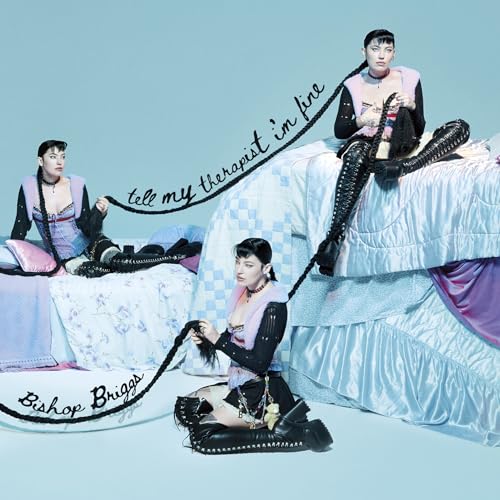 Bishop Briggs - Tell My Therapist I'm Fine [LP] ((Vinyl))
