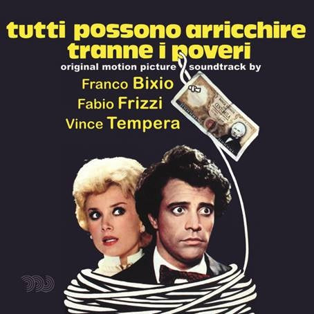 BIXIO/FRIZZI/TEMPERA - Tutti Possono Arricchire Tranne I Poveri ((CD))