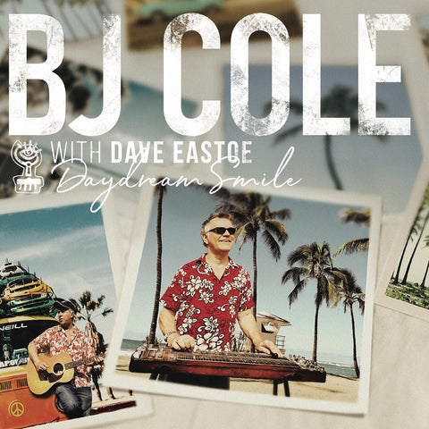 BJ & Dave Eastoe Cole - Daydream Smile ((CD))