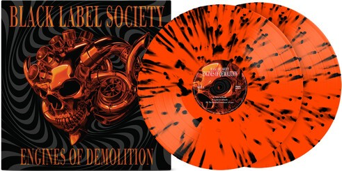 Black Label Society - Engines of Demolition (Limited Edition, Neon Orange Black Splatter Colored Vinyl) (2 Lp's) ((Vinyl))