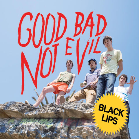 Black Lips - Good Bad Not Evil (DELUXE EDITION, SKY BLUE VINYL) ((Vinyl))