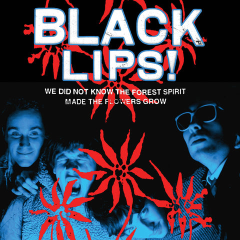 Black Lips - We Did Not Know the Forest Spirit Made the Flowers Grow LP ((Vinyl))
