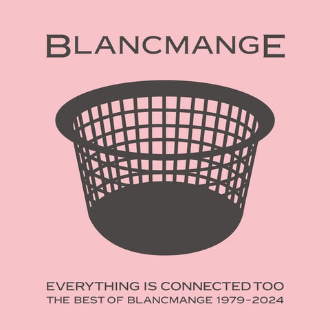 BLANCMANGE - Everything Is Connected Too ((Vinyl))