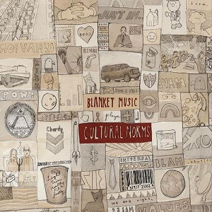 Blanket Music - Cultural Norms ((CD))