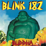 Blink-182 - Buddha (180 Gram Vinyl, Black, Reissue) ((Vinyl))