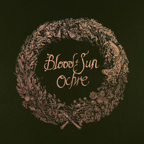 Blood and Sun - Ochre (& the collected EPs) ((Vinyl))