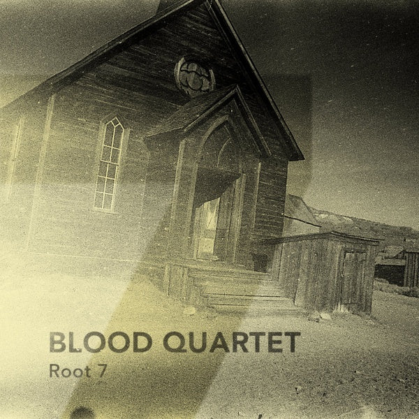 BLOOD QUARTET - Root 7 ((Vinyl))