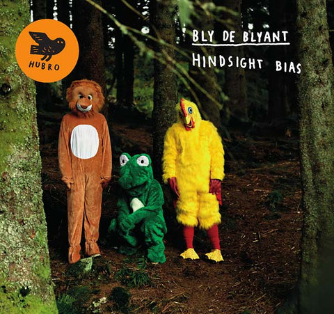 BLY DE BLYANT - Hindsight Bias ((CD))