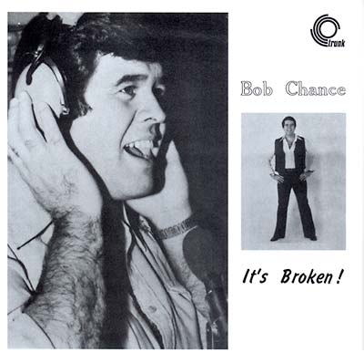BOB CHANCE - It's Broken ((CD))
