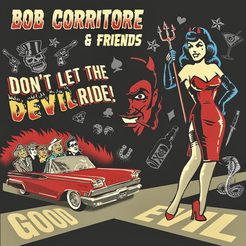 Bob Corritore - Bob Corritore & Friends: Don't Let the Devil Ride! ((CD))