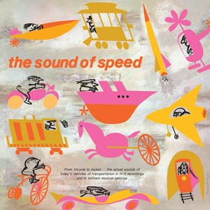 Bob Thompson - The Sound of Speed ((Vinyl))