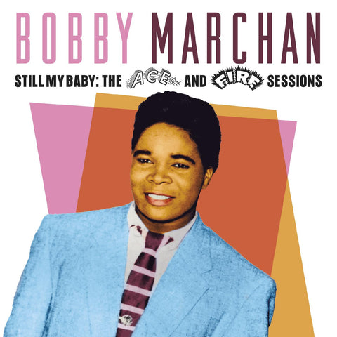 Bobby Marchan - Still My Baby: The Ace & Fire Sessions ((CD))