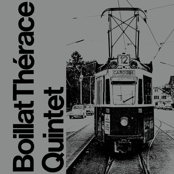 BOILLAT THERACE QUINTET - Boillat Therace Quintet ((CD))