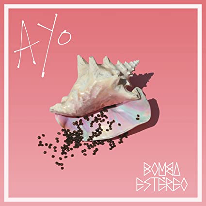 Bomba Estéreo - Ayo ((Vinyl))
