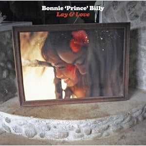 Bonnie 'Prince' Billy - Lay and Love ((CD))