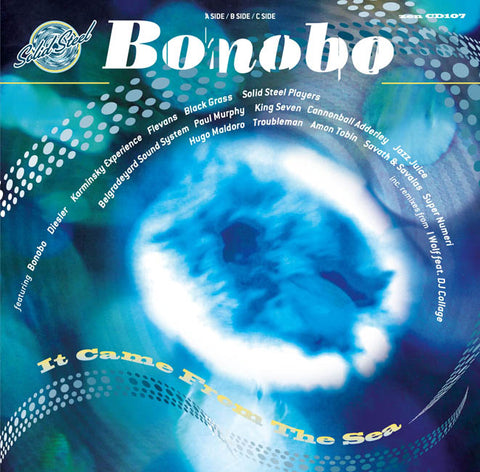 Bonobo - Solid Steel presents Bonobo: It Came From The Sea ((Dance & Electronic))