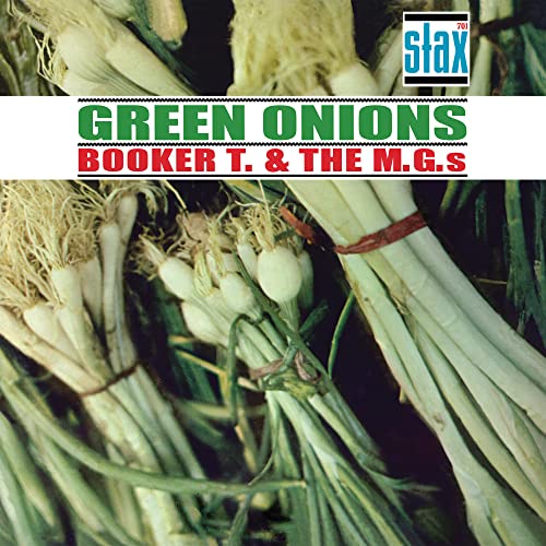 Booker T. & The MG's - Green Onions Deluxe (60th Anniversary) (())