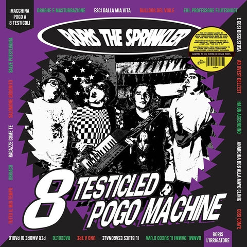 BORIS THE SPRINKLER - 8 Testicled Pogo Machine (Color Vinyl) ((Vinyl))