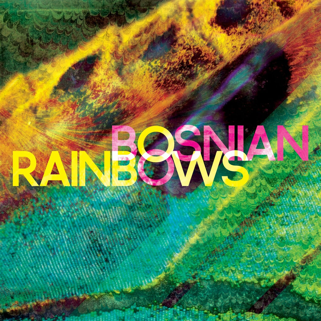 Bosnian Rainbows - Bosnian Rainbows ((Vinyl))