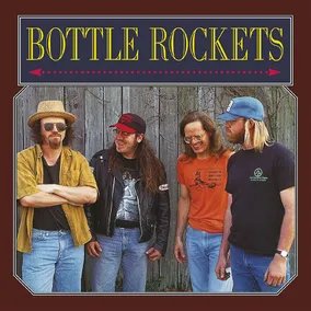 Bottle Rockets, The - Bottle Rockets (30th Anniversary) (RSD11.24.23) ((Vinyl))