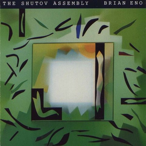 Brian Eno - The Shutov Assembly ((Dance & Electronic))