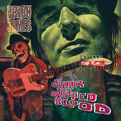 Brian James - The Guitar That Dripped Blood ((CD))