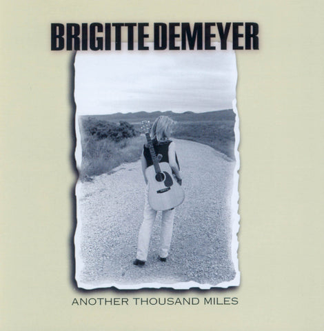Brigitte DeMeyer - Another Thousand Miles ((CD))
