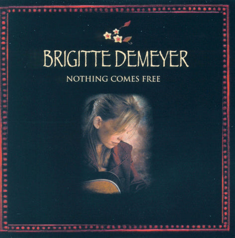 Brigitte DeMeyer - Nothing Comes Free ((CD))