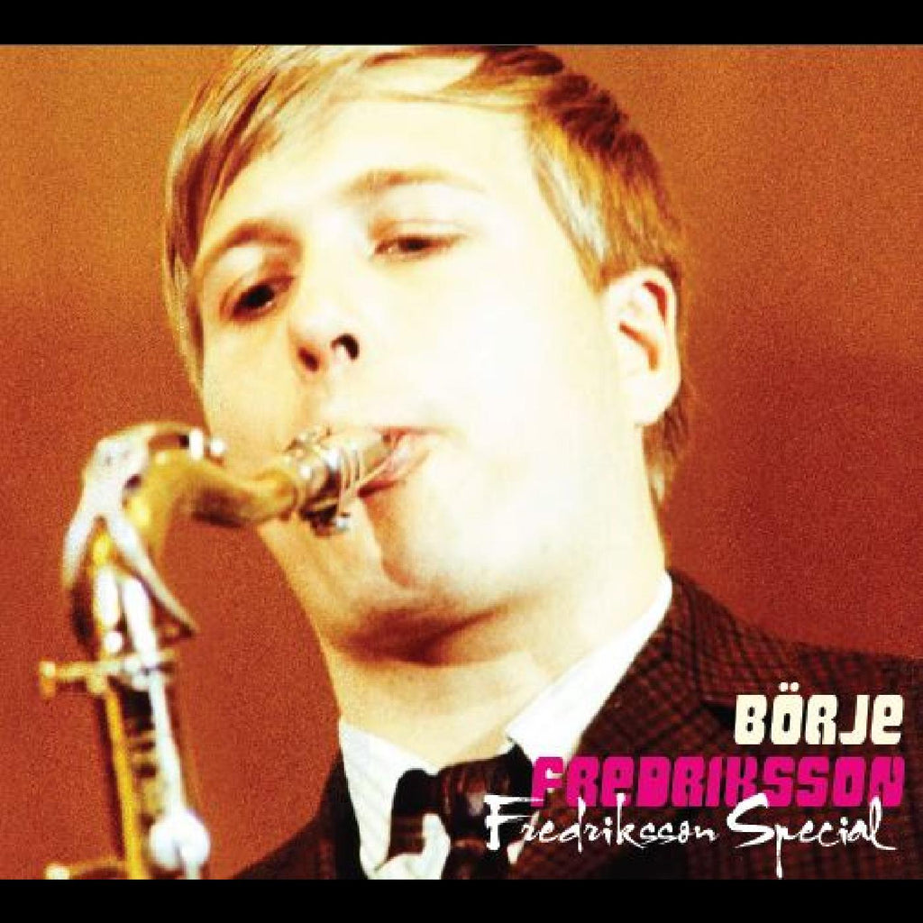 Bˆrje Fredriksson - Fredriksson Special ((CD))