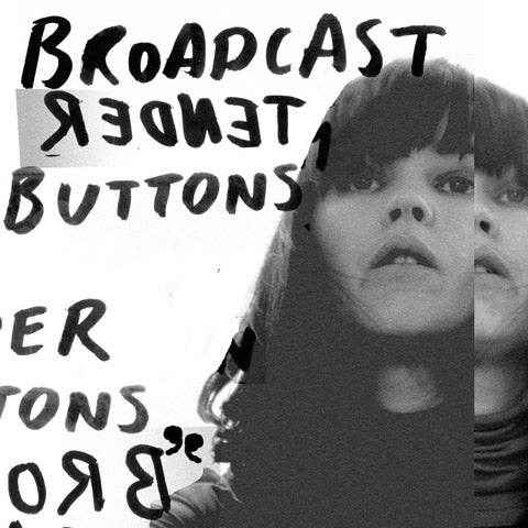 Broadcast - Tender Buttons ((Vinyl))