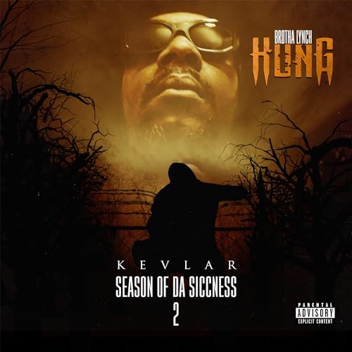 Brotha Lynch Hung - Season Of Da Siccness 2: Kevlar ((CD))