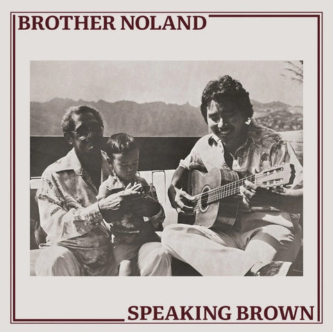 Brother Noland - Speaking Brown ((Vinyl))