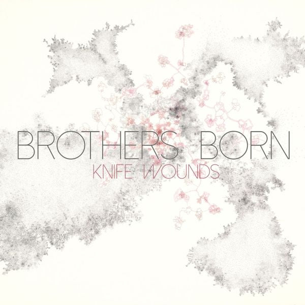 Brothers Born - Knife Wounds ((Vinyl))