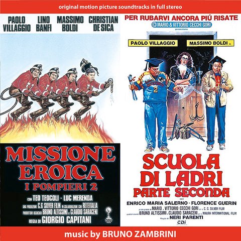 BRUNO ZAMBRINI - Missione Eroica I Pompieri 2 / Scuola Di Ladri Parte Seconda ((CD))