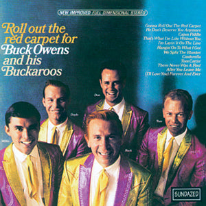 Buck and His Buckaroos Owens - Roll Out The Red Carpet for Buck Owens And His Buckaroos ((CD))