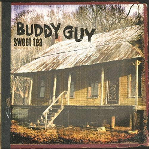 Buddy Guy - Sweet Tea (180 Gram Vinyl) [Import] (2 Lp's) (())