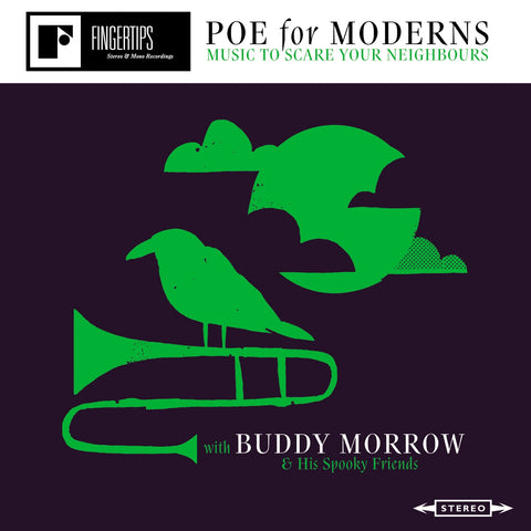 Buddy & His Spooky Friends Morrow - Poe For Moderns: Music To Scar e Your Neighbours ((CD))