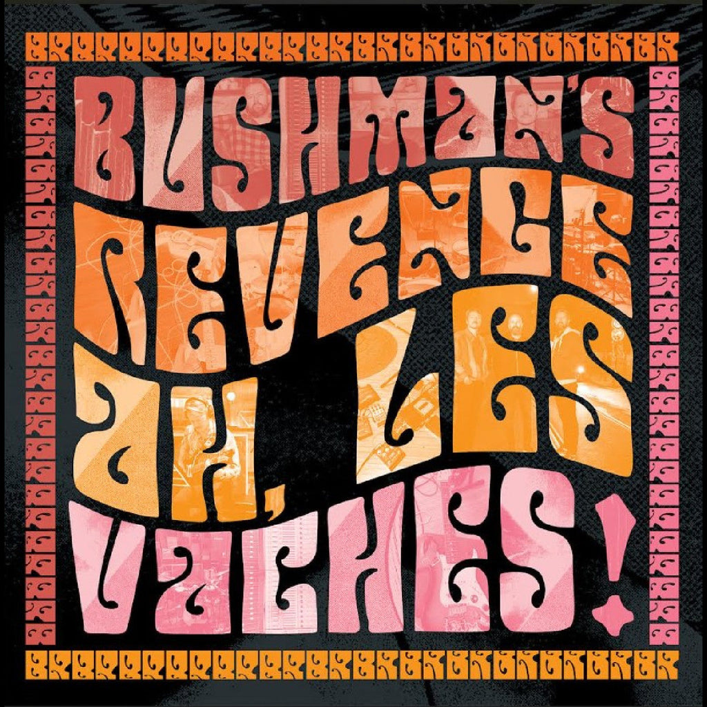 BUSHMAN'S REVENGE - Ah, Les Vaches ((CD))