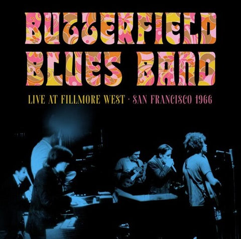 Butterfield Blues Band - Fillmore West, San Francisco, 1966 [Import] ((CD))