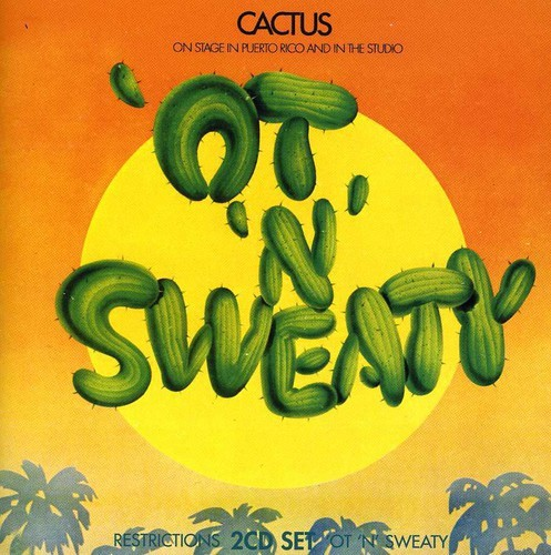 Cactus - Restrictions / 'Ot 'N' Sweaty [Import] (2 Cd's) ((CD))