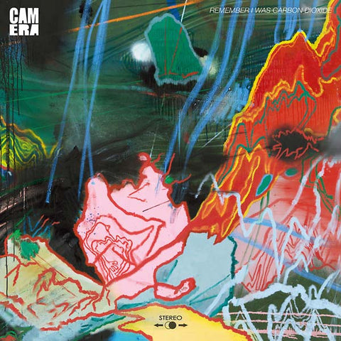 CAMERA - Remember I Was Carbon Dioxide ((CD))