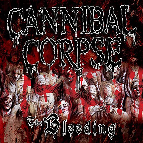 Cannibal Corpse - The Bleeding ((CD))
