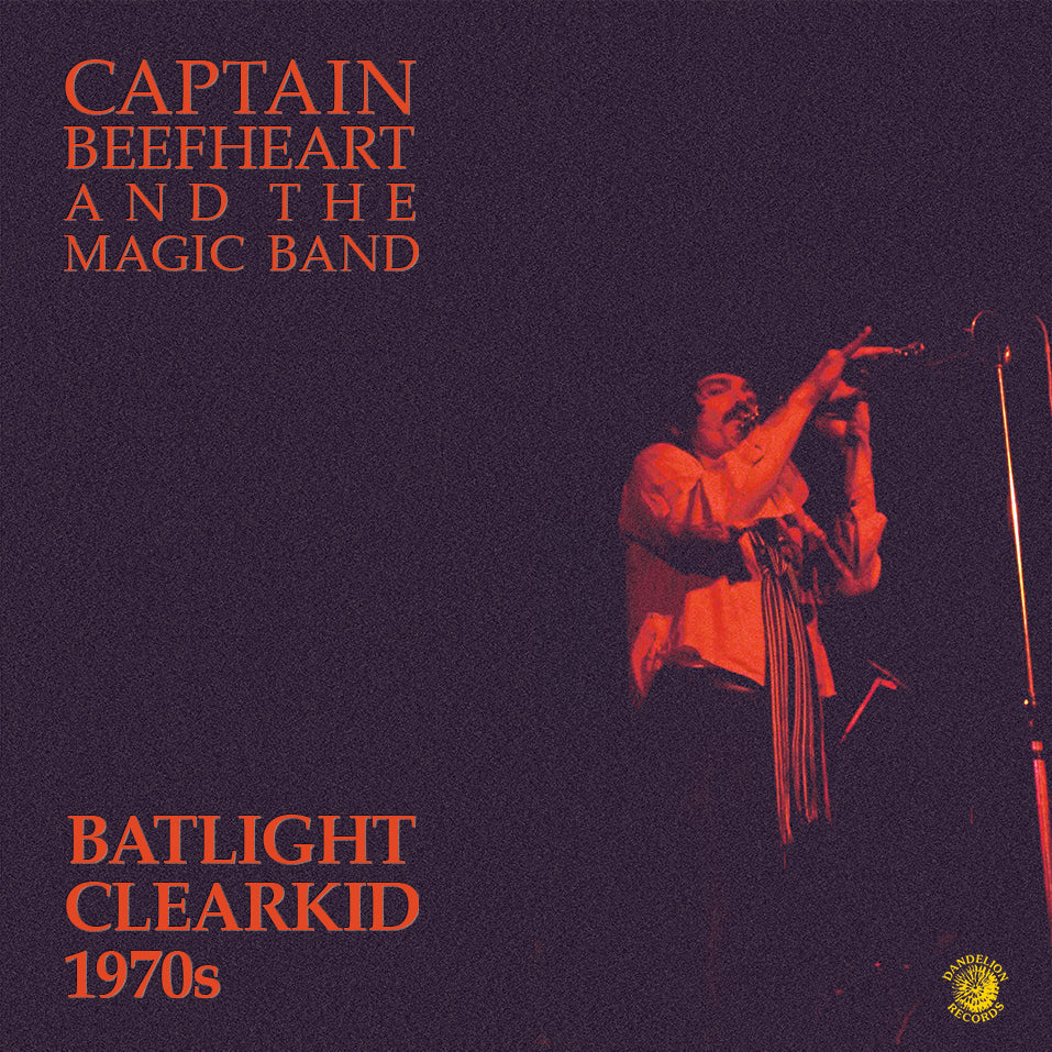Captain Beefheart & The Magic Band - Batlight Clearkid ((Vinyl))