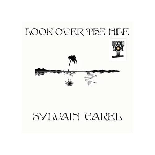 Carel,Sylvian - Look Over The Nile (Rsd) (Rsd 4.12.25) ((Vinyl))