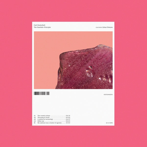 CARL OESTERHELT - The Dualistic Principle ((Vinyl))