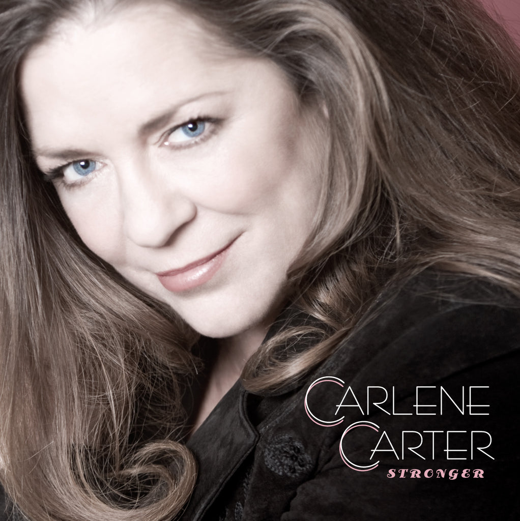 Carlene Carter - Stronger ((CD))